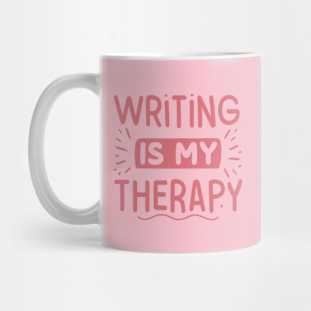 Writing is My Therapy by Teewyld